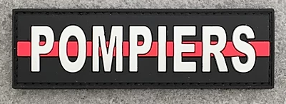 Badge POMPIERS &quot;The Thin Red Line&quot;